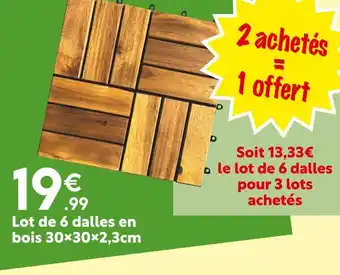 Maxi Bazar Lot de 6 dalles en bois offre