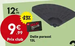 Maxi Bazar Dalle parasol 13l offre