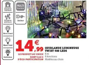 Hyper U Guirlande Lumineuse Twist 400 Leds offre