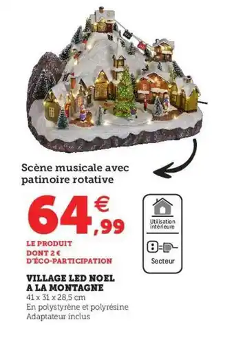 Hyper U Village Led Noël à La Montagne offre