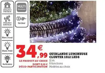 Hyper U Guirlande Lumineuse Cluster 1512 Leds offre