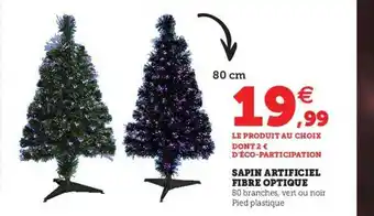Hyper U Sapin Artificiel Fibre Optique offre