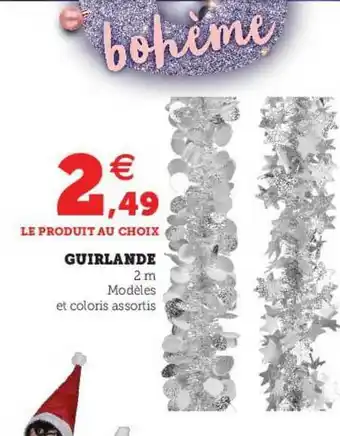 Hyper U Guirlande offre