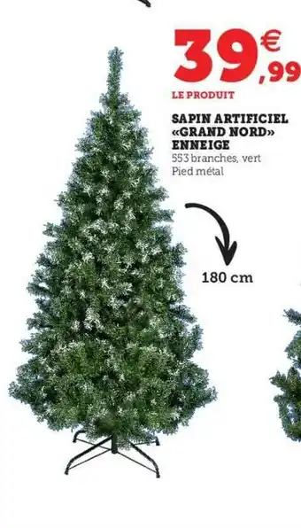 Hyper U Sapin Artificiel «grand Nord» Enneigé offre
