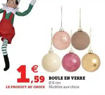 Hyper U Boule En Verre offre