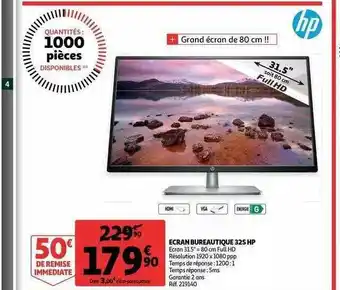 Auchan écran Bureautique 325 Hp offre