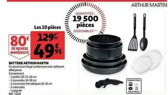 Auchan Batterie Arthur Martin offre