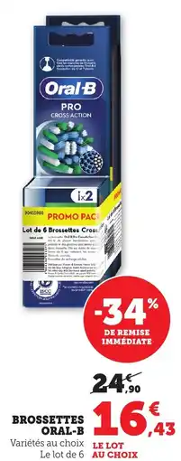 Bi1 Brossettes oral-b offre