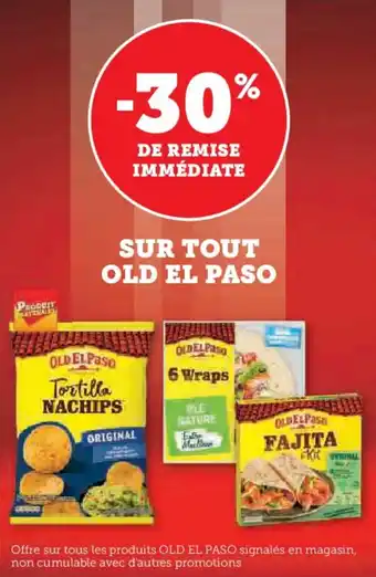 Hyper U Sur tout old el paso offre