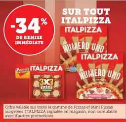 Hyper U Sur tout italpizza offre