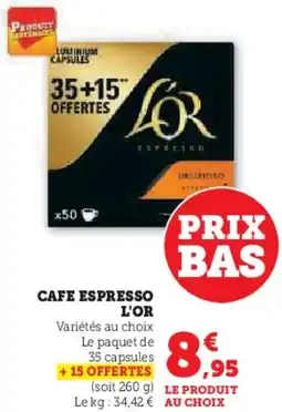 Hyper U Cafe espresso l'or offre