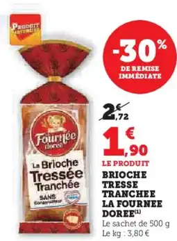 Hyper U Brioche tresse tranchee la fournee doree offre