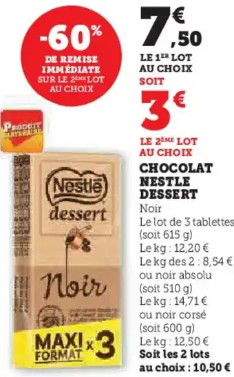 Hyper U Chocolat nestle dessert offre