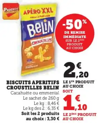 Hyper U Biscuits aperitifs croustilles belin offre