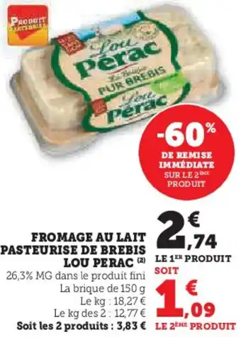 Hyper U Fromage au lait pasteurise de brebis lou perac offre