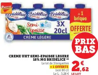 Hyper U Creme uht semi-epaisse legere 18% mg bridelice offre