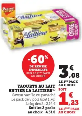 Hyper U Yaourts au lait entier la laitiere offre