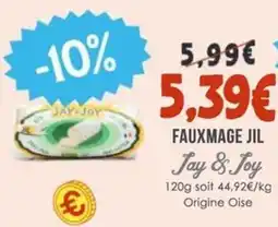 Naturalia JAY & JOY Fauxmage jil offre