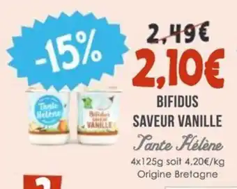 Naturalia TARTE HELENE Bifidus saveur vanille offre