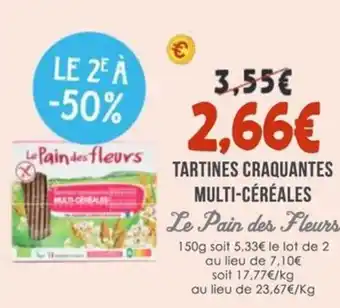 Naturalia LE PAIN DES FLEURS Tartines craquantes multi-céréales offre