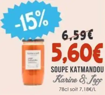 Naturalia KARINE & JEFF Soupe katmandou offre