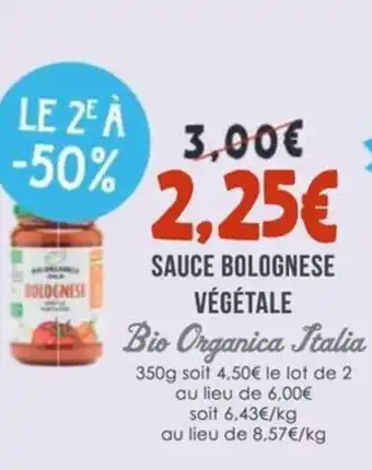 Naturalia BIO ORGANICA ITALIA Sauce bolognese végétale offre