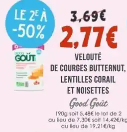 Naturalia GOOD GOUT Velouté de courges butternut, lentilles corail et noisettes offre