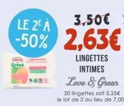 Naturalia LOVE & GREEN Lingettes intimes offre