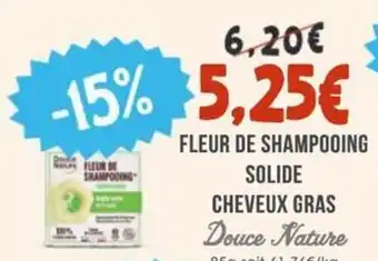 Naturalia DOUCE NATURE Fleur de shampooing solide cheveux gras offre