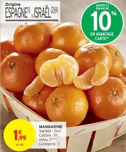 Intermarché Hyper Mandarine offre