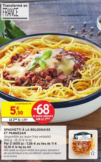 Intermarché Hyper Spaghetti à la bolognaise et parmesan offre