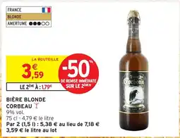 Intermarché Hyper CORBEAU Bière blonde offre