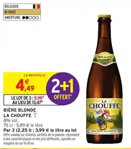 Intermarché Hyper LA CHOUFFE Bière blonde offre