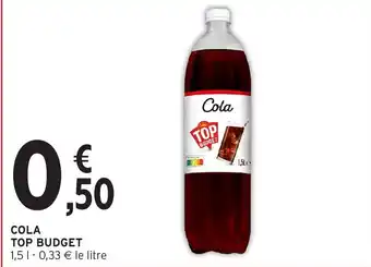 Intermarché Hyper TOP BUDGET Cola offre