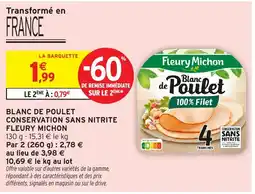 Intermarché Hyper FLEURY MICHON Blanc de poulet conservation sans nitrite offre