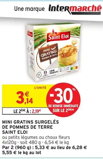 Intermarché Hyper SAINT ELOI Mini gratins surgelés de pommes de terre offre