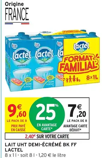 Intermarché Hyper LACTEL Lait uht demi-écrémé bk ff offre