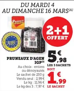 Hyper U Pruneaux d'agen igp offre