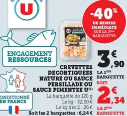 Hyper U Crevettes decortiquees nature ou sauce persillade ou sauce pimentee u offre