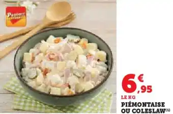 Hyper U Piémontaise ou coleslaw offre