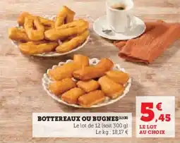 Hyper U Bottereaux ou bugnes offre