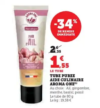 Hyper U Tube puree aide culinaire aroma one offre