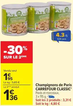 Carrefour Market Champignons de paris carrefour classic' offre