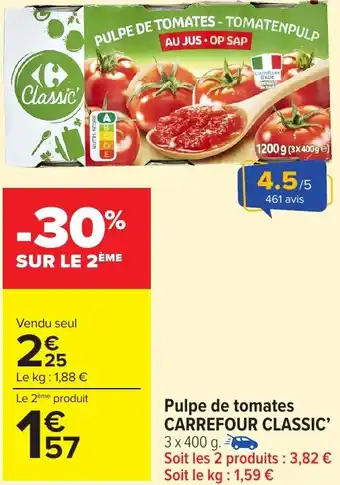 Carrefour Market Pulpe de tomates carrefour classic offre