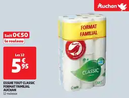 Auchan Essuie tout classic format familial Auchan offre