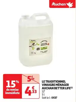 Auchan Le traditionnel vinaigre ménager auchan better life 12° offre