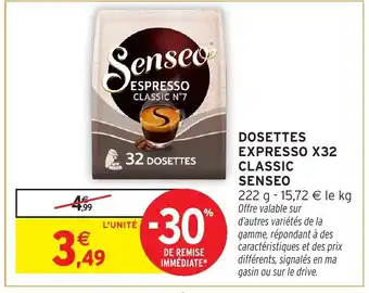 Intermarché Hyper SENSEO Dosettes expresso x32 classic offre