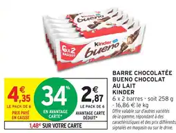 Intermarché Hyper KINDER Barre chocolatée bueno chocolat au lait offre