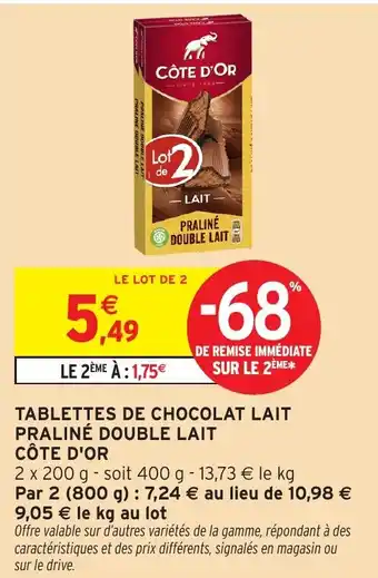 Intermarché Hyper CÔTE D'OR Tablettes de chocolat lait praliné double lait offre