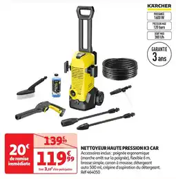 Auchan Nettoyeur haute pression k3 car offre